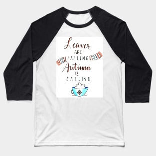 Autumn is Calling Baseball T-Shirt